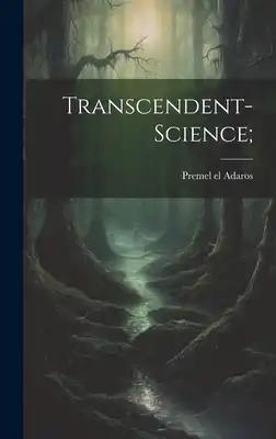 Transcendent-science;