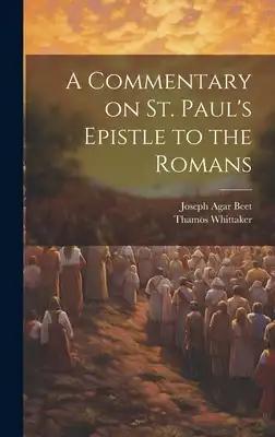 A Commentary on St. Paul's Epistle to the Romans
