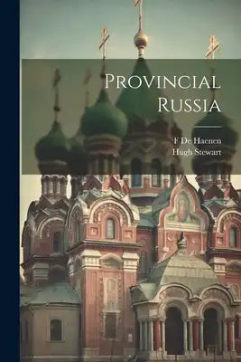 Provincial Russia