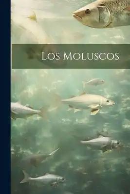 Los Moluscos