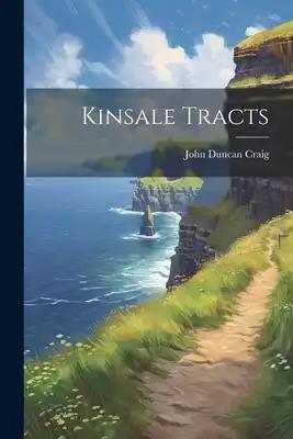 Kinsale Tracts