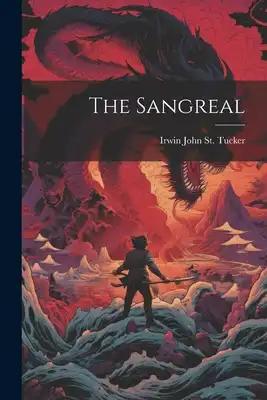 The Sangreal