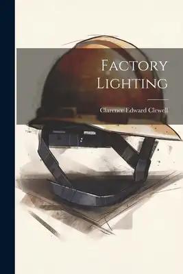 Factory Lighting