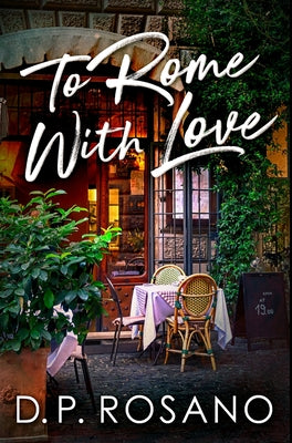 To Rome, With Love: Premium Hardcover Edition
