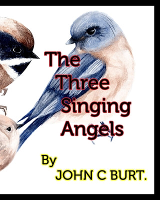 The Three Singing Angels.