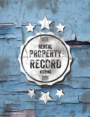 Rental Property Record Keeping: Log Books, Notebooks