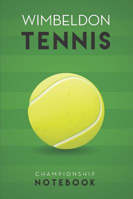 Championship Notebook: Appreciation gift for Wimbeldon Lawn Tennis fans