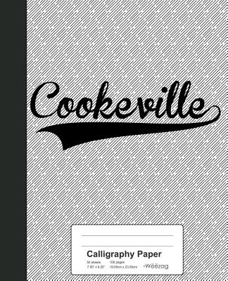Calligraphy Paper: COOKEVILLE Notebook