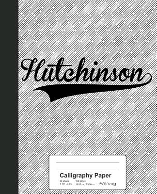 Calligraphy Paper: HUTCHINSON Notebook