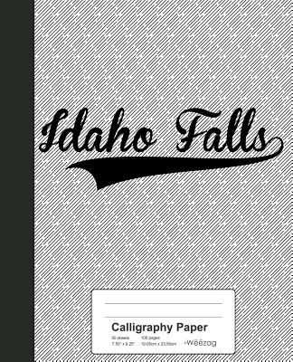 Calligraphy Paper: IDAHO FALLS Notebook