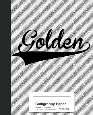 Calligraphy Paper: GOLDEN Notebook