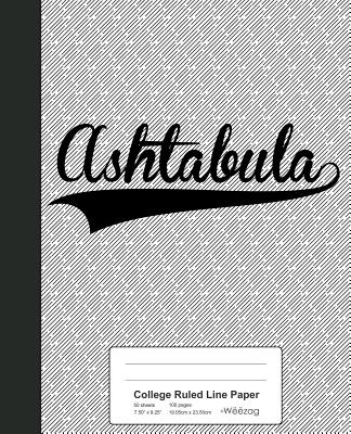 College Ruled Line Paper: ASHTABULA Notebook
