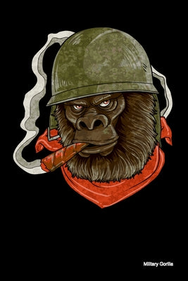 Military Gorilla: 120 Pages I 6x9 I Wide Ruled / Legal Ruled Line Paper I Cool Great Ape, Monkey & Primate Gifts Apparel