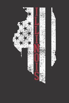 Notebook: College Ruled 6x9 120 Pages Illinois Vintage Retro USA Flag America Merica 4th Of July