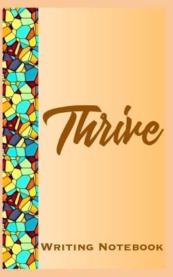 Thrive Writing Notebook