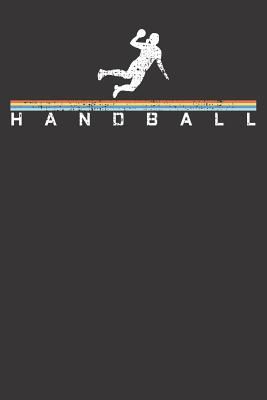 Notebook: College Ruled 6x9 120 Pages Handball Girl Player Coach Gift Handballer