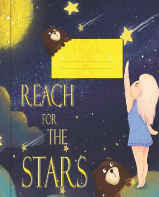 Reach For The Stars: Wide Ruled Composition Notebook
