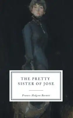 The Pretty Sister of Jose