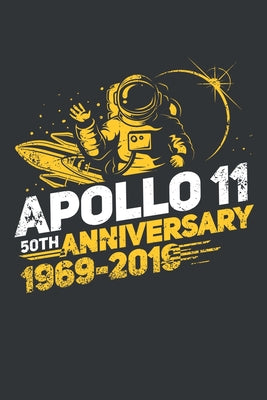 Apollo 11 - 50th Anniversary 1969-2019: Notebook 6x9 Checkered White Paper 118 Pages - Moon Landing