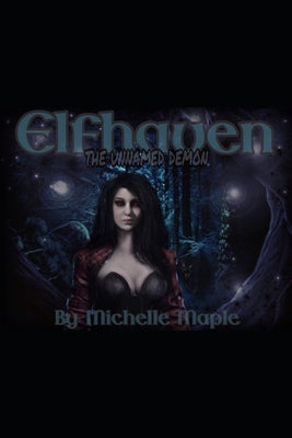 Elfhaven: The Unnamed Demon