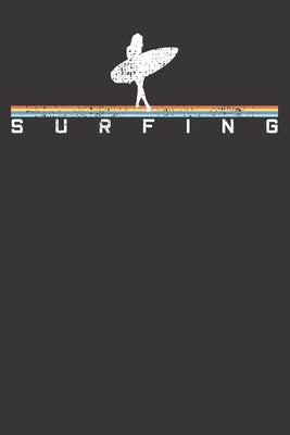 Notebook: Surfer Surfing Surf Surfboard Vintage Retro Style Dot Grid 6x9 120 Pages