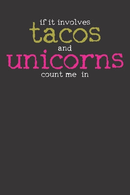 Notebook: Taco Cinco De Mayo Tacos Unicorn Gift Dot Grid 6x9 120 Pages