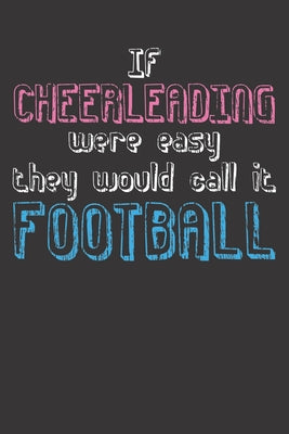 Notebook: Cheerleading Funny Football Gift Dot Grid 6x9 120 Pages