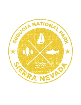 Sequoia National Park Sierra Nevada: Notebook For Camping Hiking Fishing and Skiing Fans. 8.5 x 11 Inch Soft Cover Notepad With 120 Pages Of College R