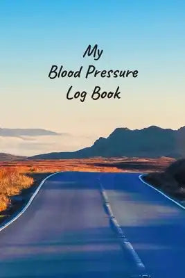 My Blood Pressure Log Book: Daily Readings For 53 weeks (One Year) - 4 Readings a Day - Track Blood Pressure (Systolic & Diastolic) and Heart Rate