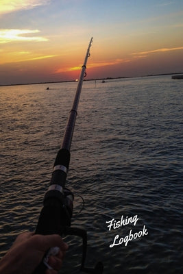 Fishing Logbook: The catch of your life, enter it here. Fishing diary for anglers.