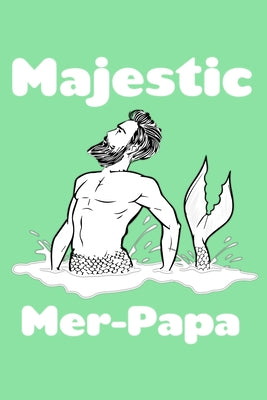 Majestic Mer Papa: Comic Book Notebook Paper