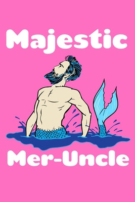 Majestic Meruncle: Comic Book Notebook Paper