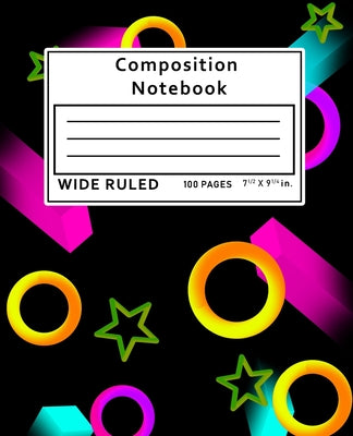 Composition Notebook Wide Ruled: 100 Pages