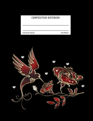 Composition Notebook: College Ruled School Exercise Book - Red And Black Hummingbird