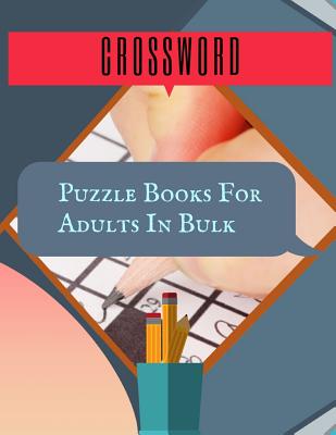 Crossword Puzzle Books For Adults In Bulk: Hours of brain-boosting entertainment for adults and kids, The Supreme Word Search Book for Adults.