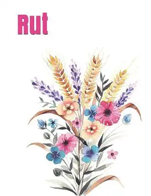 Rut: Una lectura para personas de la tercera edad, impresa con una letra de 48 puntos de tamaño, que incluye hojas de activ