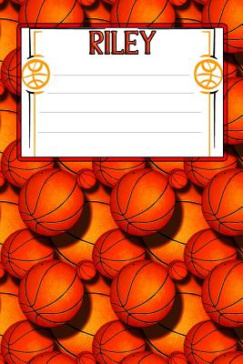 Basketball Life Riley: College Ruled Composition Book