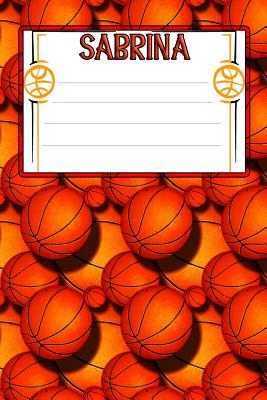 Basketball Life Sabrina: College Ruled Composition Book