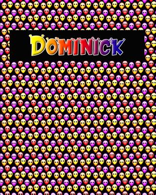 120 Page Handwriting Practice Book with Colorful Alien Cover Dominick: Primary Grades Handwriting Book