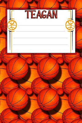 Basketball Life Teagan: College Ruled Composition Book