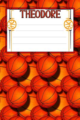 Basketball Life Theodore: College Ruled Composition Book