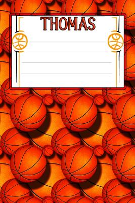 Basketball Life Thomas: College Ruled Composition Book