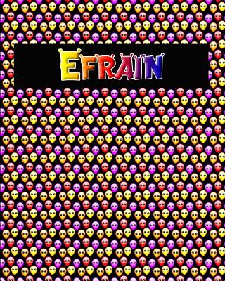 120 Page Handwriting Practice Book with Colorful Alien Cover Efrain: Primary Grades Handwriting Book
