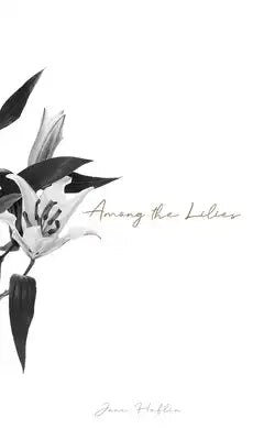 Among the Lilies
