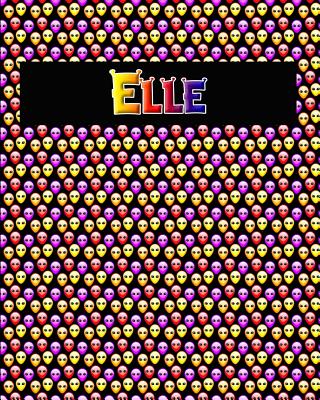 120 Page Handwriting Practice Book with Colorful Alien Cover Elle: Primary Grades Handwriting Book