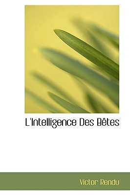 L'Intelligence Des B Tes