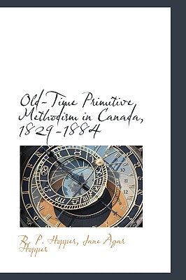 Old-Time Primitive Methodism in Canada, 1829-1884