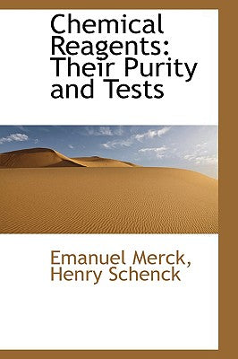 Chemical Reagents: Their Purity and Tests