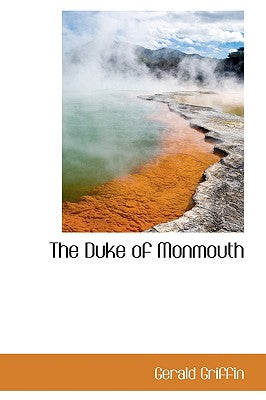 The Duke of Monmouth