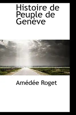 Histoire de Peuple de Gen Ve